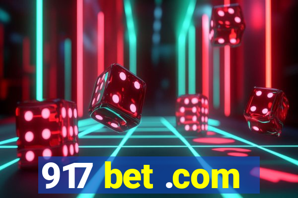 917 bet .com